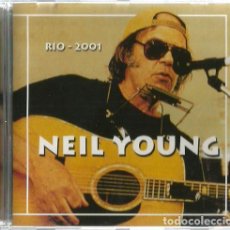 CDs de Música: CD NEIL YOUNG : RIO 2001 ( ROCK IN RIO, JANUARY 10, 2001, RIO DE JANEIRO, BRAZIL )