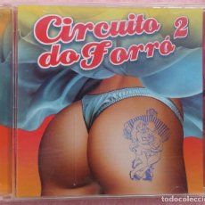 CDs de Música: CIRCUITO DO FORRÓ 2 (SOM LIVRE, 2005) /// ED. BRASIL ORIGINAL, RARO /// SAMBA / AXÉ / BOSSA NOVA