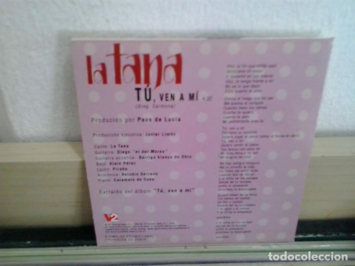 CDs de m&uacute;sica: La Tana. T&uacute;, ven a m&iacute;. CD-single - Foto 2