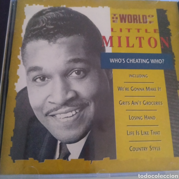 CDs de M&uacute;sica: Little milton Who s cheating Who?