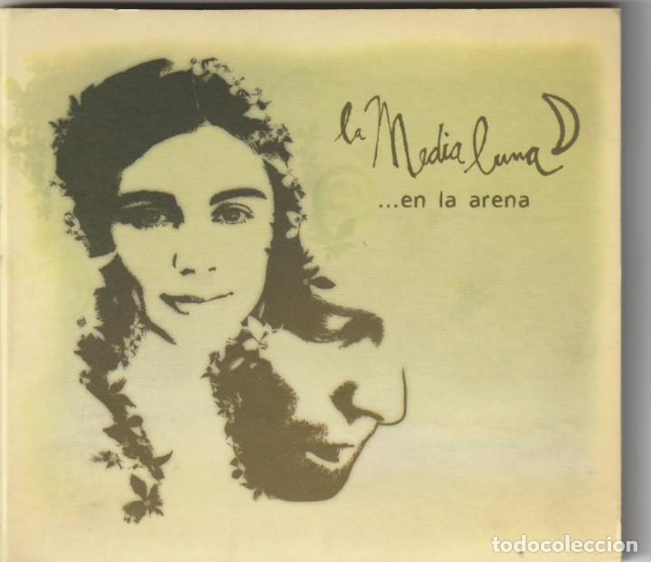 CDs de m&uacute;sica: LA MEDIA LUNA - ... EN LA ARENA (CD 2005) - Foto 1