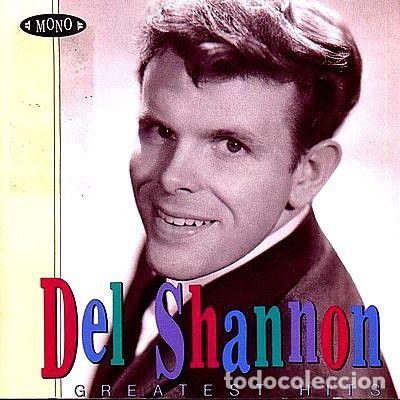 CDs de m&uacute;sica: Del Shannon - Greatest Hits - CD - Foto 1
