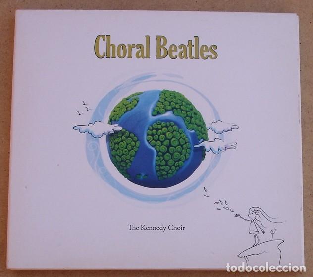Music CDs: THE KENNEDY CHOIR - CHORAL BEATLES (CD) 12 TEMAS