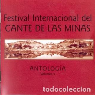 CDs de Musique: FESTIVAL INTERNACIONAL DEL CANTE DE LAS MINAS - ANTOLOG&Iacute;A VOL 3 (CD)