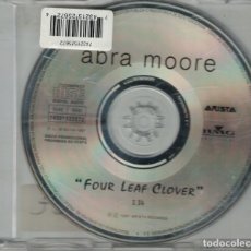 CDs de Música: ABRA MOORE - FOUR LEAF CLOVER (CDSINGLE PROMO, ARISTA 1997). Lote 171867590