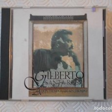 CDs de Música: GILBERTO SANTA ROSA. A DOS TIEMPOS DE UN TIEMPO. COMPACTO CON 14 CANCIONES.. Lote 172044574