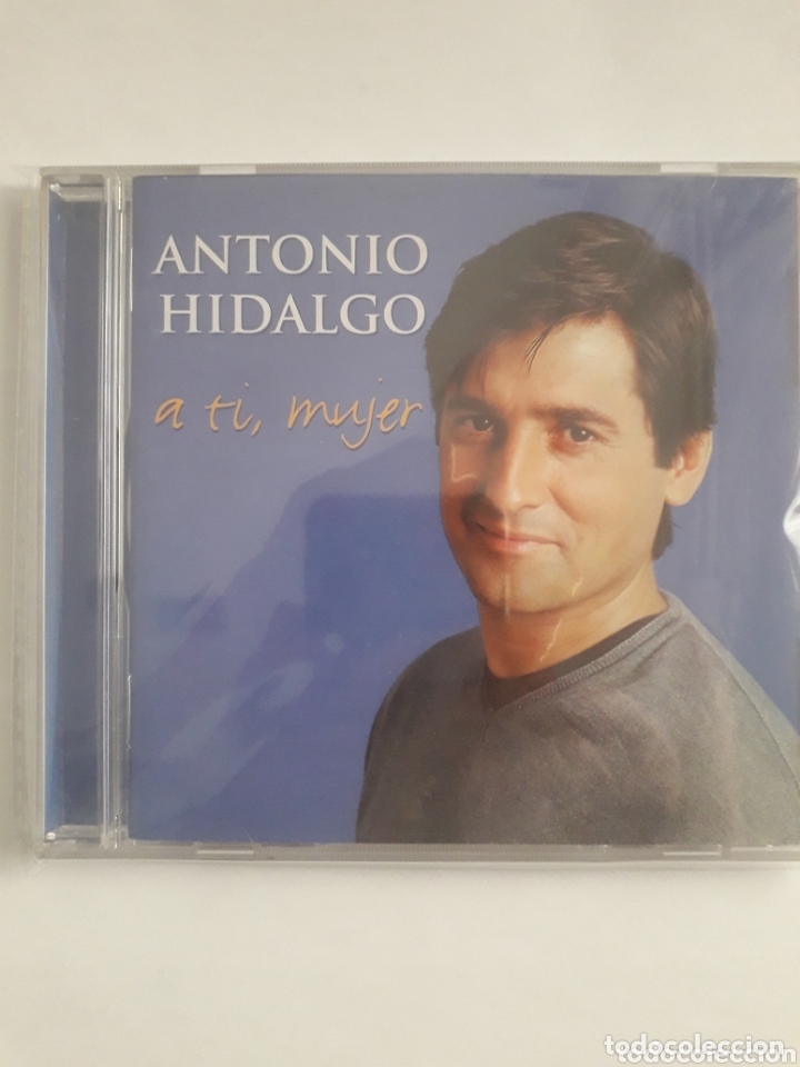 CDs de m&uacute;sica: Antonio Hidalgo. A ti Mujer. - Foto 1