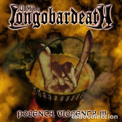 CDs de m&uacute;sica: Ul Mik Longobardeath-- Polenta Violenta -thrash - Foto 1