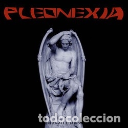 CDs de m&uacute;sica: Pleonexia--Break all Chain -HEAVY - Foto 1