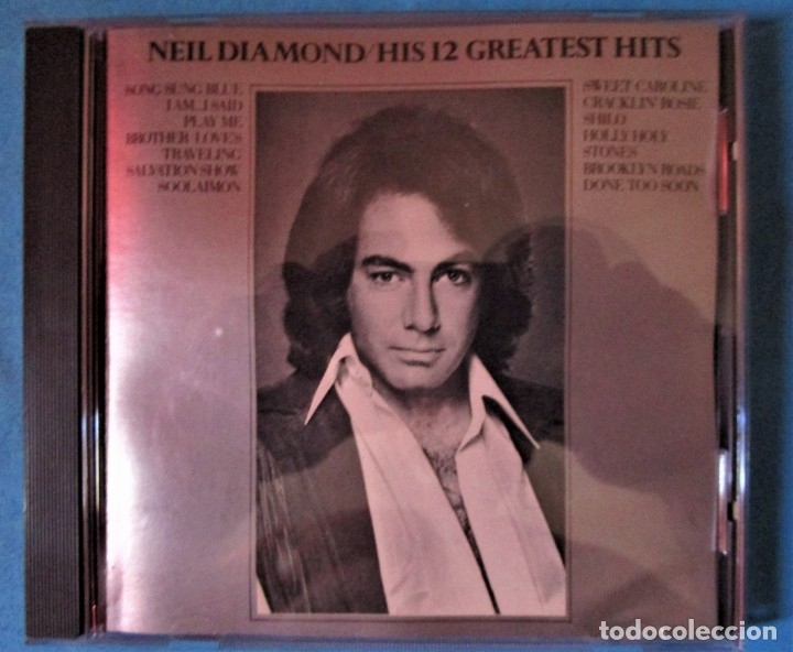 CDs de m&uacute;sica: NEIL DIAMOND - HIS 12 GREATEST HITS - CD - Foto 1