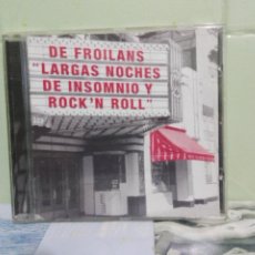 CDs de Música: DE FROILANS - LARGAS NOCHES DE INSOMNIO Y ROCK'N ROLL CD ALBUM PEPETO