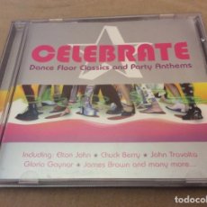 CDs de Música: CELEBRATE - DANCE FLOOR CLASSICS AND PARTY ANTHEMS. 2001.. Lote 173519500