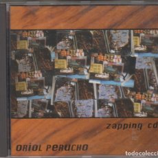 CDs de Música: ORIOL PERUCHO CD ZAPPING CD 1994. Lote 173596082
