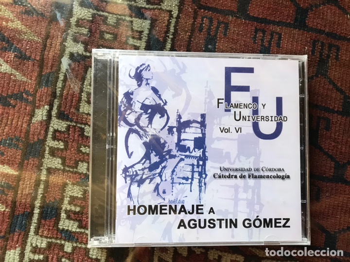 CDs de Musique: Homenaje a Agust&iacute;n G&oacute;mez. Flamenco y universidad. Volumen VI.