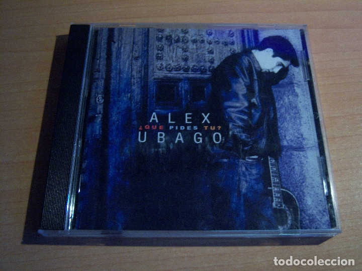 CDs de m&uacute;sica: ALEX UBAGO, &iquest;QUE PIDES TU? 2001 - Foto 1