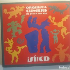 CDs de Música: CD ORQUESTA CUMBRE DE PINAR DEL RÍO - SI!
