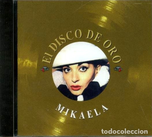 CDs de m&uacute;sica: MIKAELA. Disco de Oro. - Foto 1
