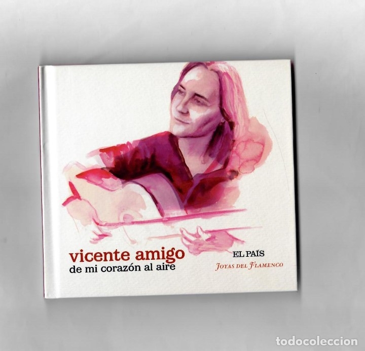 Music CDs: Vicente Amigo, De mi coraz&oacute;n al aire - Joyas del Flamenco ( El Pais) n&ordm;14