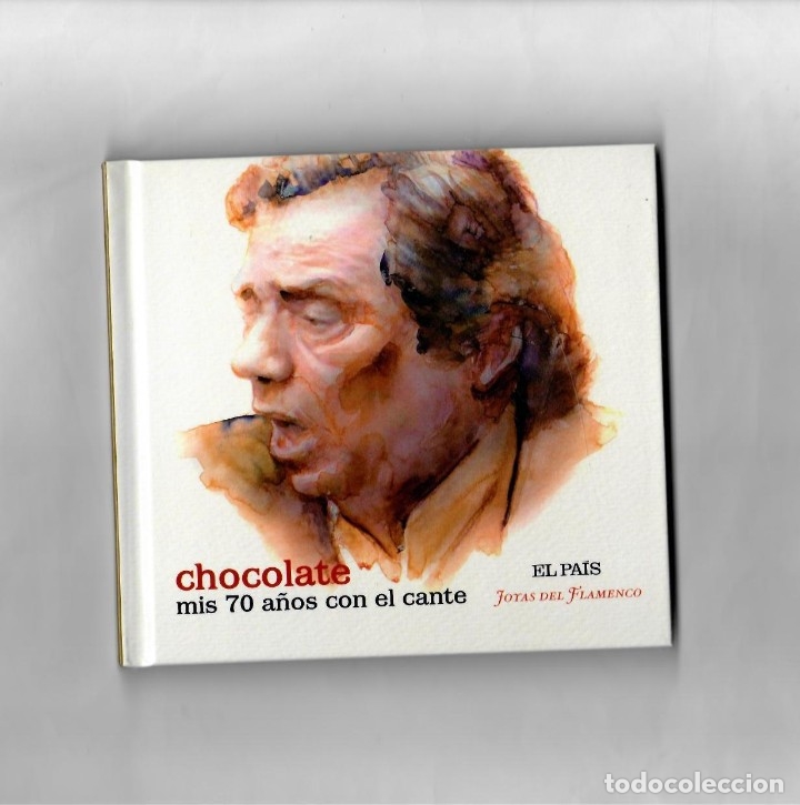 CDs de Musique: CHOCOLATE, MIS 70 A&Ntilde;OS CON EL CANTE -JOYAS DEL FLAMENCO ( EL PAIS) N&ordm;22
