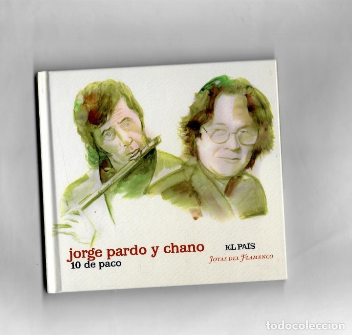 Musik-CDs: Jorge Pardo y chano, -10 de paco - Joyas del Flamenco ( El Pais) n&ordm;26 - Segunda mano