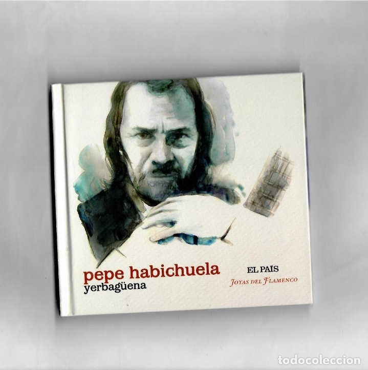 CDs de Musique: Pepe Habichuela, -Yerbag&uuml;ena -Joyas del Flamenco ( El Pais) n&ordm;27