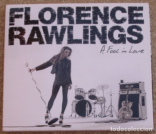 CDs de Musique: FLORENCE RAWLINGS - A FOOL IN LOVE (CD) 2009 - 12 TEMAS