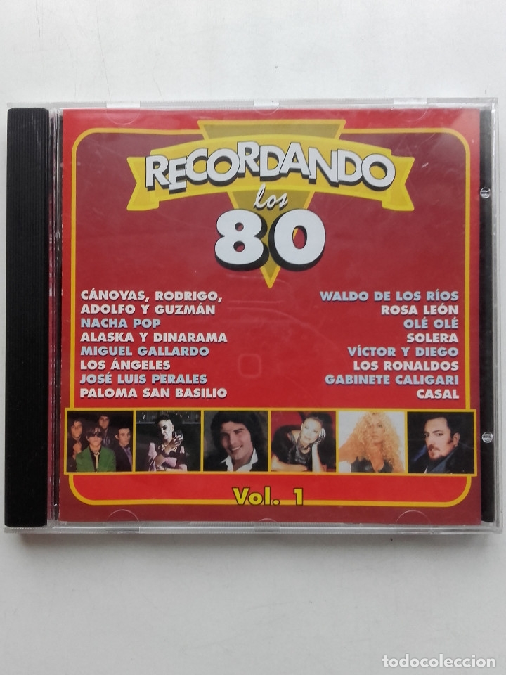 CDs de Música: RECORDANDO LOS 80 VOL 1. Nacha Pop Alaska y Dinarama Olé Olé Gabinete Caligari - CD - Foto 1 - 178779822