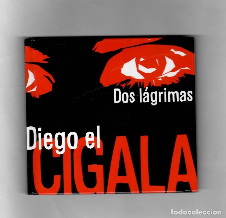 CDs de Musique: DOS L&Aacute;GRIMAS - DIEGO EL CIGALA