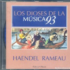 CDs de Música: DIOSES DE LA MUSICA 93 HAENDEL / RAMEAU. Lote 180331481
