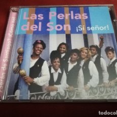 CDs de Música: LAS PERLAS DEL SON ¡SI SEÑOR! (CD). Lote 181786167