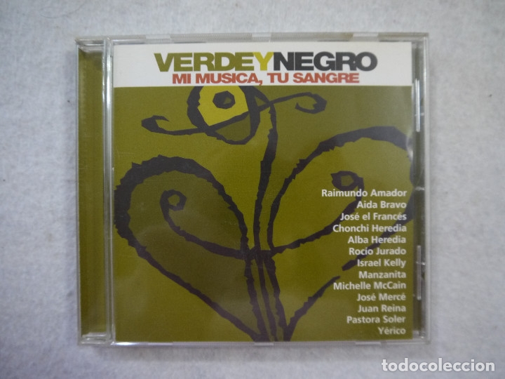 Music CDs: VERDE Y NEGRO - MI M&Uacute;SICA, TU SANGRE - CD 2001