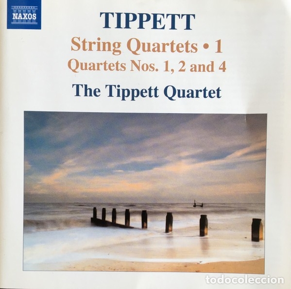 CDs de m&uacute;sica: Tippett - String Quartets &bull; 1 (Quartets Nos. 1, 2 And 4)  - CD Naxos - Foto 1