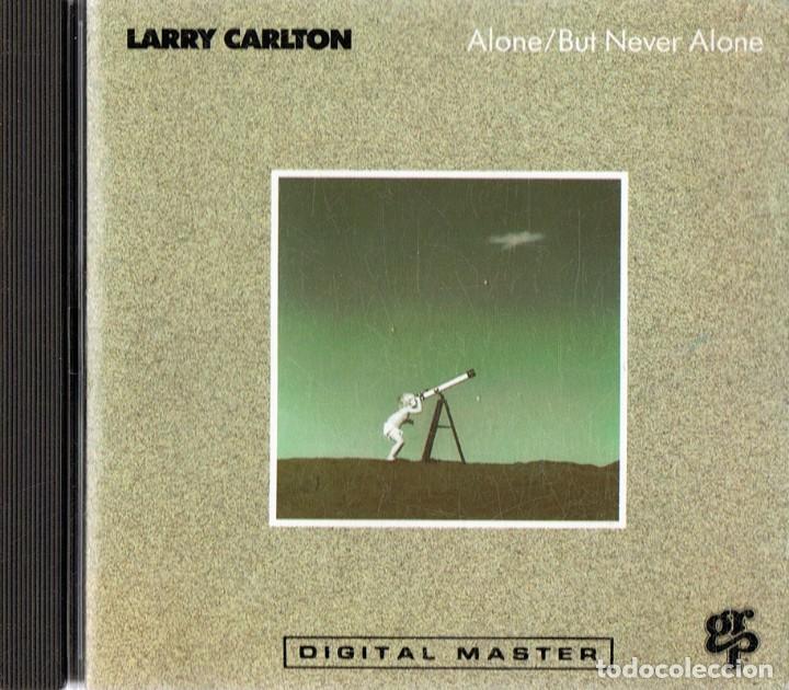 CDs de m&uacute;sica: LARRY CARLTON ALONE/BUT NEVER ALONE - Foto 1