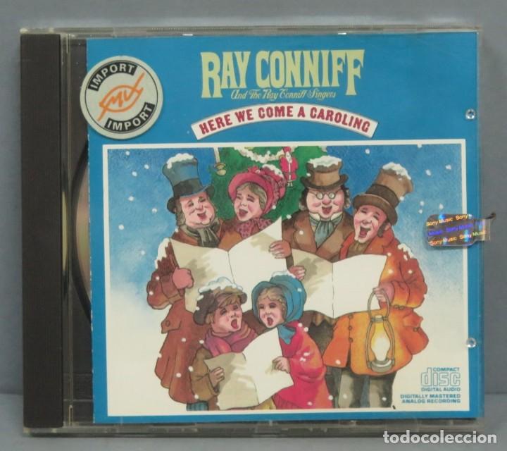 CDs de m&uacute;sica: CD. Ray Conniff And The Ray Conniff Singers. Here We Come A Caroling - Foto 1