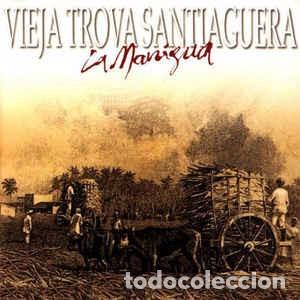 Musik-CDs: Vieja Trova Santiaguera - La Manigua (CD, Album, Dig)  Label:La Raiz Sonora, Virgin Cat#: 8466102
