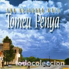 CDs de m&uacute;sica: TOMEU PENYA - UNA A CLUCADA DULL cd 1994 - Foto 1