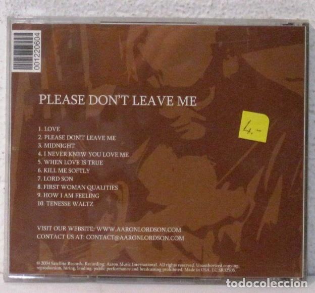 CDs de m&uacute;sica: AARON LORDSON - PLEASE DONT LEAVE ME - CD - Foto 2