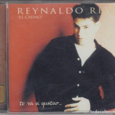 CD de Música: REYNALDO REY EL CHINO CD TE VA A GUSTAR 1997. Lote 230022040