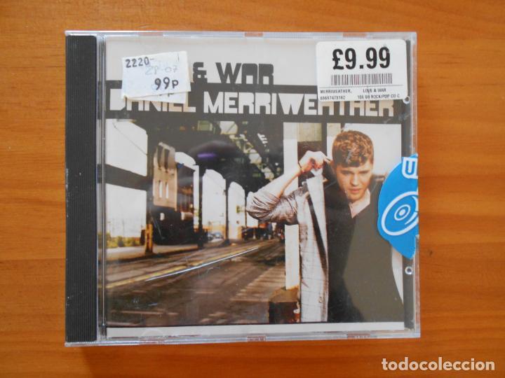 CDs de m&uacute;sica: CD DANIEL MERRIWEATHER - LOVE & WAR (5N) - Foto 1