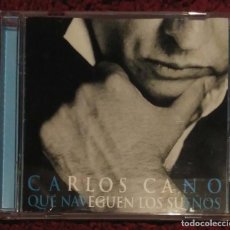 CDs de Música: CARLOS CANO (QUE NAVEGUEN LOS SUEÑOS) CD 2001 - CON ALBERTO CORTEZ, MARTIRIO, AUTE, SERRAT.... Lote 185883543
