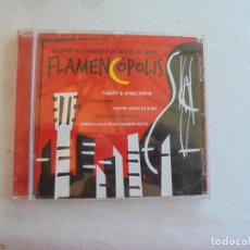 CDs de Música: FLAMENCOPOLIS , TOMATITO & GEORGE BENSON. RAIMUNDO AMADOR. CAMARON DE LA ISLA. 2006