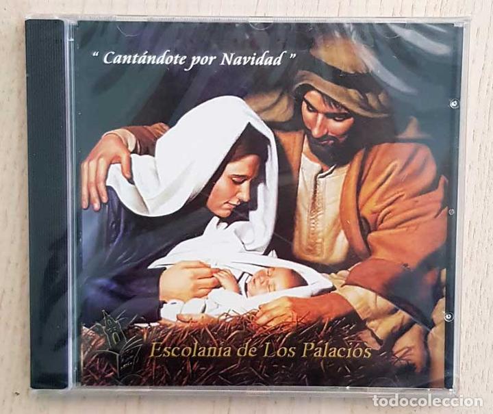 CDs de M&uacute;sica: CANT&Aacute;NDOTE POR NAVIDAD - Escolan&iacute;a de los Palacios. (CD villancicos / NUEVO)