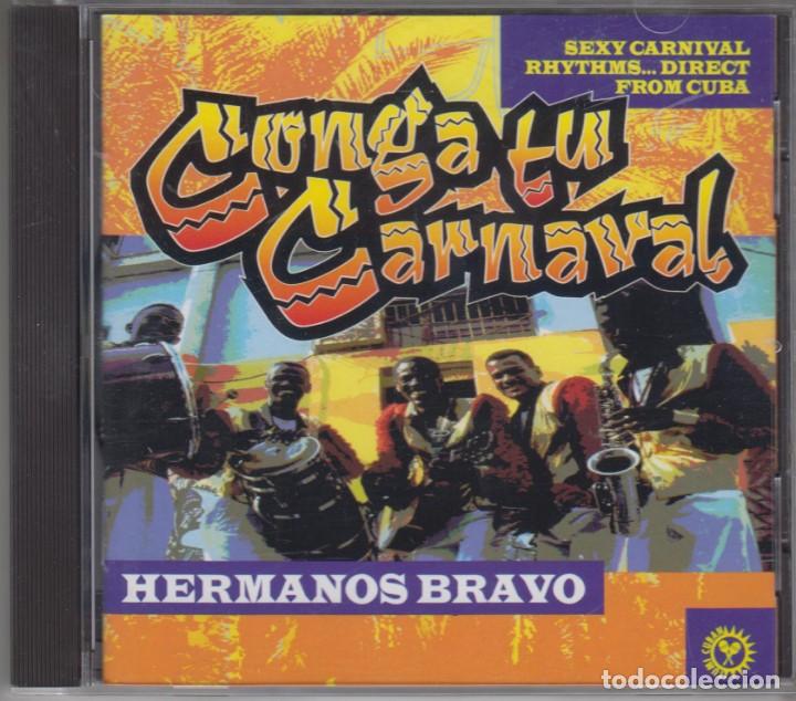 CDs de m&uacute;sica: Hermanos Bravo cd Conga tu carnaval 2000 - Foto 1