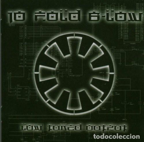 CDs de m&uacute;sica: CD 10 FOLD B-LOW - Low Tuned Output - LOCOMOTIVE LM156 - Spain - 2004 - PRECINTADO & NUEVO !!!#
