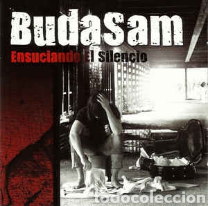 CDs de M&uacute;sica: CD ALBUM , BUDA SAM , ENSUCIANDO EL SILENCIO , 11 TEMAS , NUEVO Y PRECINTADO.