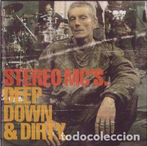 CDs de m&uacute;sica: STEREO MC&acute;S - DEEP DOWN & DIRTY. ISLAND RECORDS 2001 - Foto 1