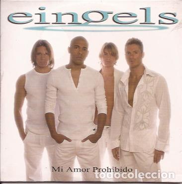CDs de m&uacute;sica: CD EINGELS MI AMOR PROHIBIDO CD SINGLE PRECINTADO - Foto 1