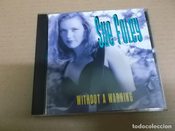 CD de M&uacute;sica: SUE FOLEY (CD) WITHOUT A WARNING A&Ntilde;O &ndash; 1993 &ndash; EDICION U.S.A.
