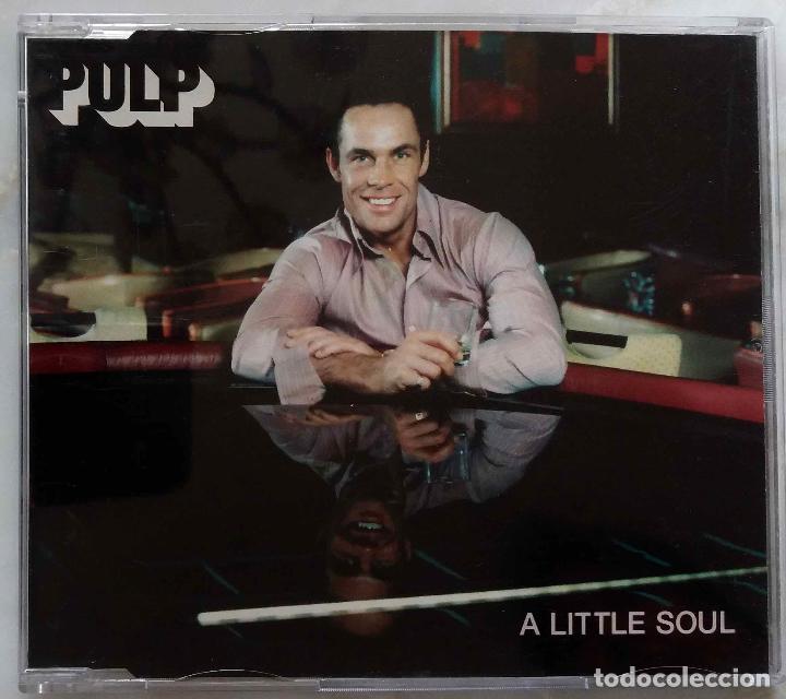 CDs de m&uacute;sica: PULP. A LITTLE SOUL. CD SINGLE 3 TEMAS - Foto 1