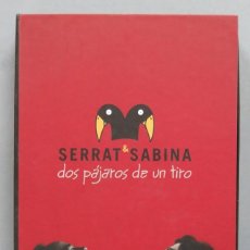 CDs de Música: SERRAT & SABINA. DOS PÁJAROS DE UN TIRO. 2 CD + DVD + LIBRETO